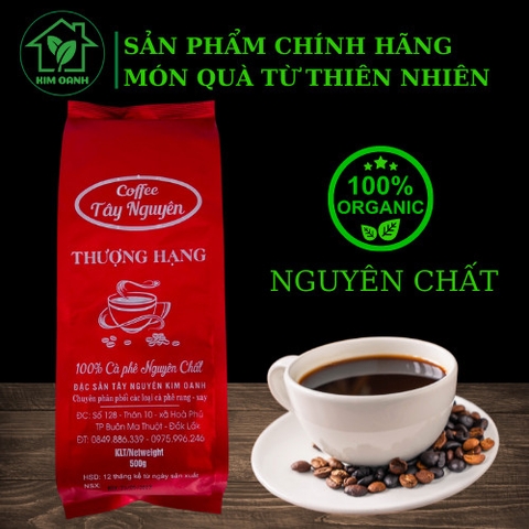 Cà phê Nguyên Chất (Thượng Hạng) 500gr