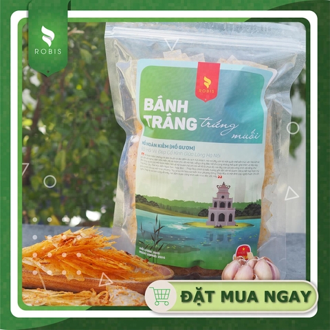 Bánh tráng trứng muối nhà Robis 500gr- Món Ăn Vặt Đỉnh Của Chóp