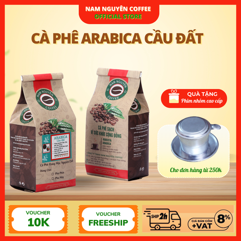 Cà phê Arabica cầu đất rang mộc nguyên chất vị chụa thanh, thơm quyến rũ, dùng cho pha máy, pha phin từ Nam Nguyên
