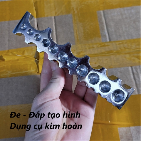 Đáp inox tạo hình tròn, oval, bán nguyệt, rãnh vuông  - Dụng cụ kim hoàn