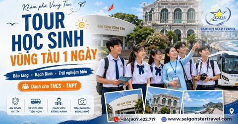 Tour Học Sinh Vũng Tàu 1 Ngày: Bảo Tàng - Bạch Dinh - Trải Nghiệm Biển Cho THCS, THPT