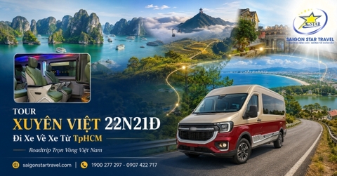 Tour Xuyên Việt 22 Ngày 21 Đêm Đi Xe Về Xe Từ TpHCM