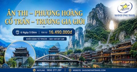 Tour Ân Thi – Tuyên Ân – Phượng Hoàng Cổ Trấn – Trương Gia Giới 6N5Đ