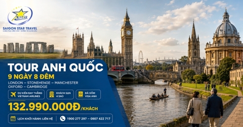 Tour Anh Quốc 9N8Đ Từ TpHCM: London – Stonehenge – Bath – Manchester – Oxford – Cambridge