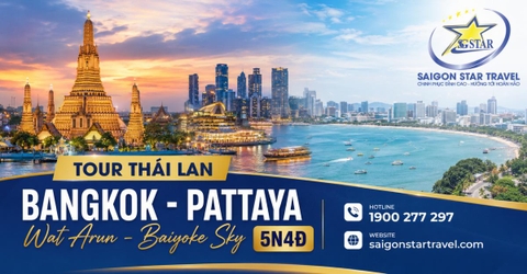 Tour Thái Lan Bangkok Pattaya 5N4Đ Từ TpHCM: Wat Arun, Baiyoke Sky