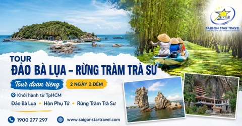 Tour Đảo Bà Lụa Rừng Tràm Trà Sư 2 Ngày 2 Đêm Từ TpHCM