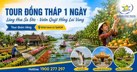 Tour Đồng Tháp 1 Ngày: Làng Hoa Sa Đéc - Vườn Quýt Hồng Lai Vun
