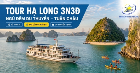 Tour Hạ Long 3N3Đ Từ TpHCM | Ngủ Đêm Du Thuyền – Tuần Châu
