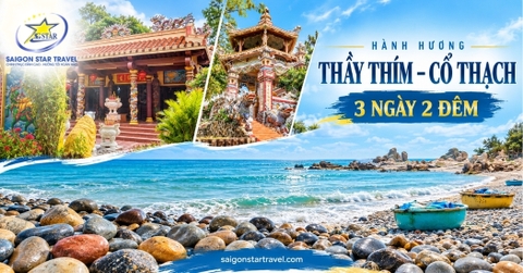 Tour Thầy Thím Cổ Thạch 3 Ngày 2 Đêm - Hành Hương Đoàn Riêng