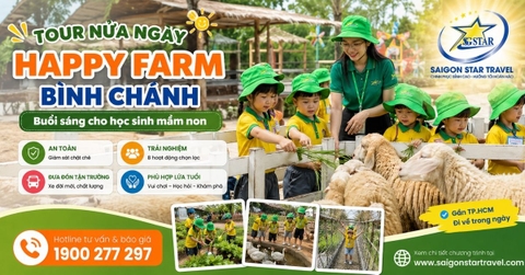 Tour Mầm Non Happy Farm Bình Chánh Nửa Ngày (Buổi Sáng) – Đón Tại Trường TpHCM