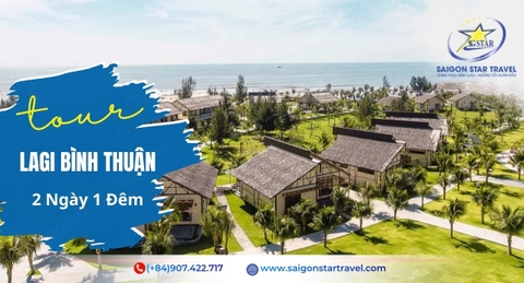 Tour Lagi 2 Ngày 1 Đêm Giá Rẻ Trọn Gói | Dinh Thầy Thím - Kê Gà - Resort Sát Biển
