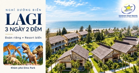 Tour Lagi 3 Ngày 2 Đêm - Nghỉ Resort, Khám Phá Dino Park