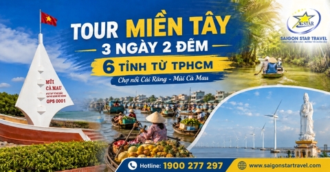 Tour Miền Tây 3 Ngày 2 Đêm 6 Tỉnh | Chợ Nổi Cái Răng - Mũi Cà Mau