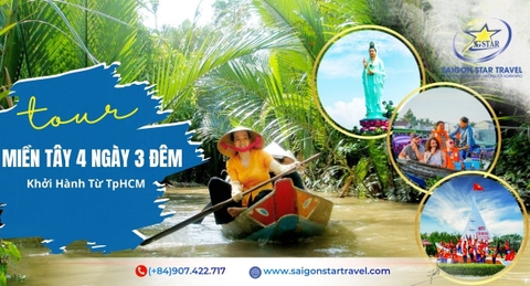 Tour Du Lịch Miền Tây 4 Ngày 3 Đêm | Khám Phá 7 Tỉnh Miền Tây Cực Hot