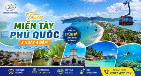 Tour Miền Tây Phú Quốc 5N4Đ Từ TpHCM | Trọn Gói Giá Tốt Cho Đoàn Riêng