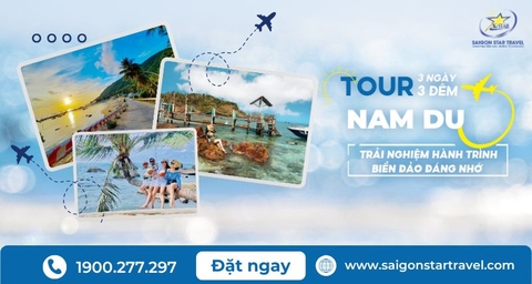 Tour Nam Du 3 Ngày 3 Đêm | Trải Nghiệm Hành Trình Biển Đảo Đáng Nhớ