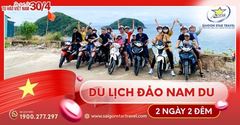 Tour Nam Du 2 Ngày 2 Đêm Lễ 30/4 | BBQ Hải Sản | Saigon Star Travel
