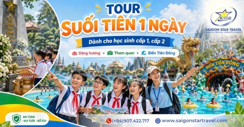 Tour Suối Tiên 1 Ngày Cho Học Sinh Cấp 1, 2 | Kết Hợp Dâng Hương & Biển Tiên Đồng