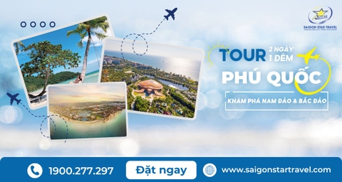 Tour Du Lịch Phú Quốc 2 Ngày 1 Đêm | Khám Phá Nam Đảo & Bắc Đảo