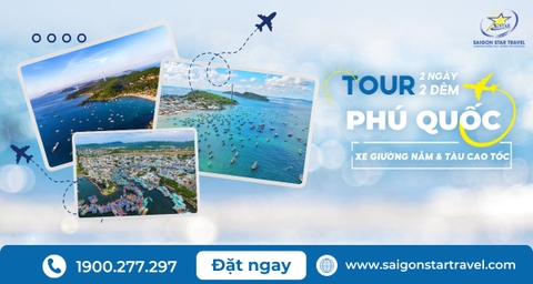 Tour Phú Quốc 2 Ngày 2 Đêm Từ TpHCM | Xe Giường Nằm & Tàu Cao Tốc