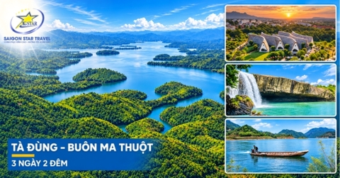 Tour Tà Đùng - Buôn Ma Thuột 3 Ngày 2 Đêm | Đón Tại Sân Bay Buôn Ma Thuột