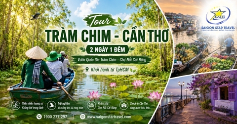 Tour Tràm Chim Cần Thơ 2 Ngày 1 Đêm Khởi Hành Từ TpHCM