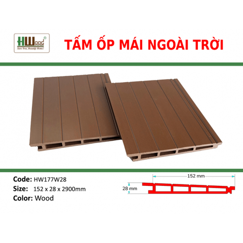 HW177W28 Wood 152 x 28 x 2900mm Mái lợp