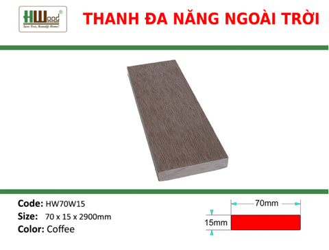 HW70W15 Coffee 70 x 15 x 2200 Phẳng nhám