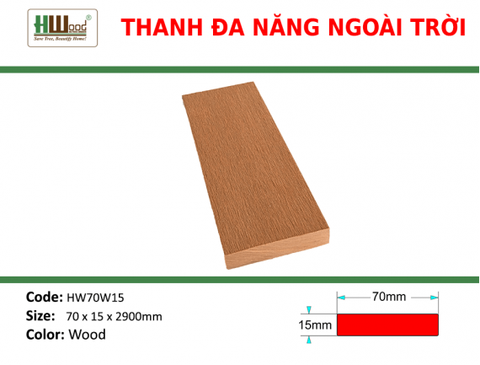 HW70W15 Wood 70 x 15 x 2200 Phẳng nhám