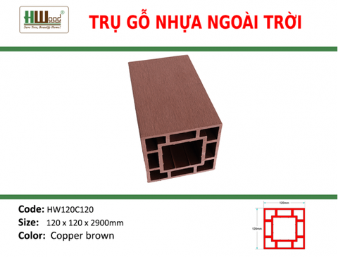 HW120C120 Cooper Brown 120 x 120 x 2900 Phẳng