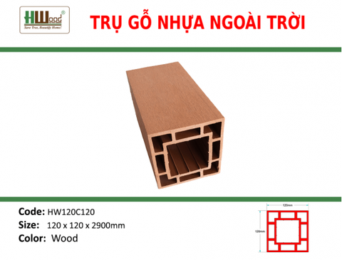 HW120C120 Wood 120 x 120 x 2900 Phẳng