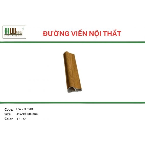HW-FL5ID E8-68 35x21x3000 Đường viền nội thất
