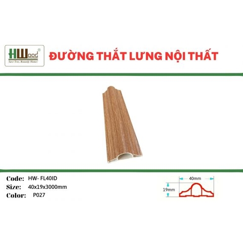 HW-FL40ID P027 40x19x3000 Đường thắt lưng nội thất