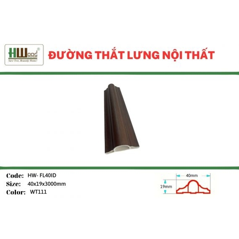 HW-FL40ID WT111 40x19x3000 Đường thắt lưng nội thất