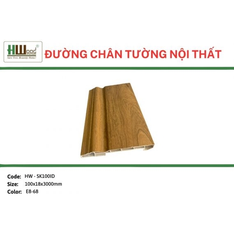 HW-SK100ID E8-68 100x18x3000  Đường chân tường
