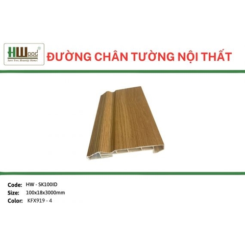 HW-SK100ID FX919-4 100x18x3000  Đường chân tường
