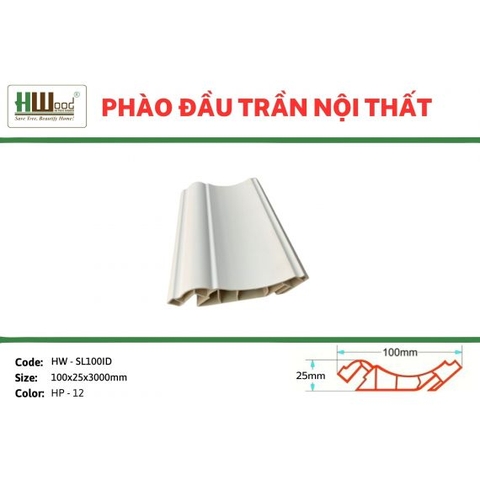 HW-SL100ID HP-12 100x25x3000 Phào đầu trần