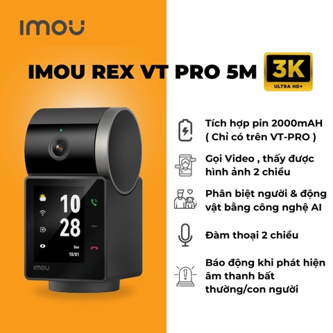 Wifi 3MP IMOU S2VBP có PIN , hay còn gọi REX VT PRO 5MP 3K | Camera Wi-Fi có màn hình gọi điện như smartphone