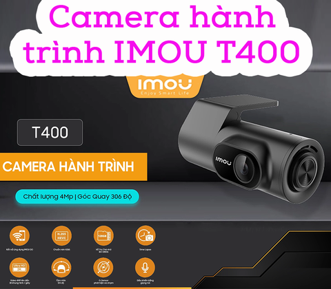 (2) Camera Hành Trình IMOU T400 / S400 4MP