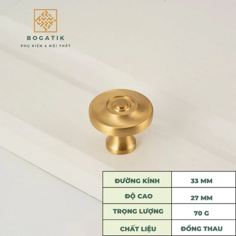 Núm tay nắm tủ bếp, tay nắm tủ quần áo nhiều kiểu dáng, kích thước chất liệu đồng thau cao cấp