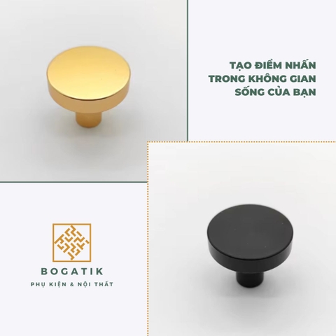 Núm tay cửa tủ ngăn kéo núm tay nắm nội thất BOGATIK hợp kim tròn hai màu ĐEN & VÀNG hồng hiện đại