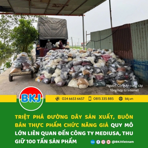 Triệt phá đường dây sản xuất, buôn bán thực phẩm chức năng giả quy mô lớn liên quan đến công ty MediUSA, thu giữ 100 tấn sản phẩm