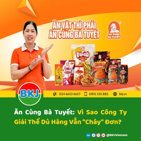 Ăn Cùng Bà Tuyết: Vì Sao Công Ty Giải Thể Dù Hàng Vẫn 