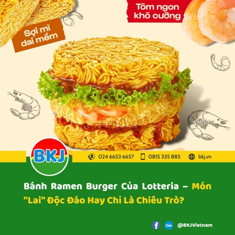 Bánh Ramen Burger Của Lotteria – Món 