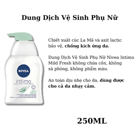Dung dịch vs phụ nữ Nivea Mild fresh (250ml)