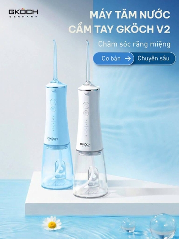 🦷MÁY TĂM NƯỚC CẦM TAY GKÖCH V2