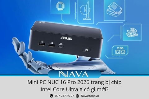 Mini PC NUC 16 Pro 2026 trang bị chip Intel Core Ultra X có gì mới?