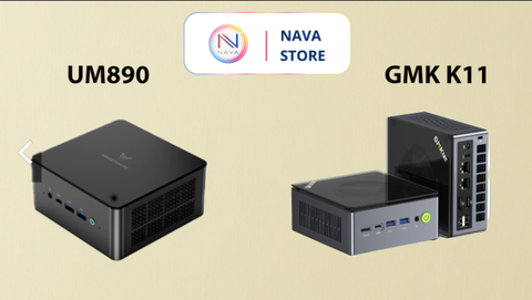 Mini PC GMKtec K11 và Minisforum UM890 Pro: Lựa chọn nào tốt hơn cho bạn?