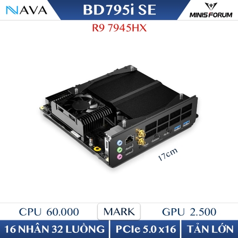 Minisforum BD795i SE Motherboard, bo mạch chủ AMD Ryzen 9 7945HX, 16C/32T, Max 5.4GHz, PCIe 4.0