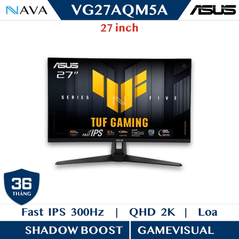 Màn hình ASUS TUF Gaming VG27AQM5A – 27 inch, QHD (2560x1440), 300Hz, Fast IPS, ELMB Sync, 0,3ms (GTG), Loa âm thanh nổi, 95% DCI-P3, DisplayWidget Center